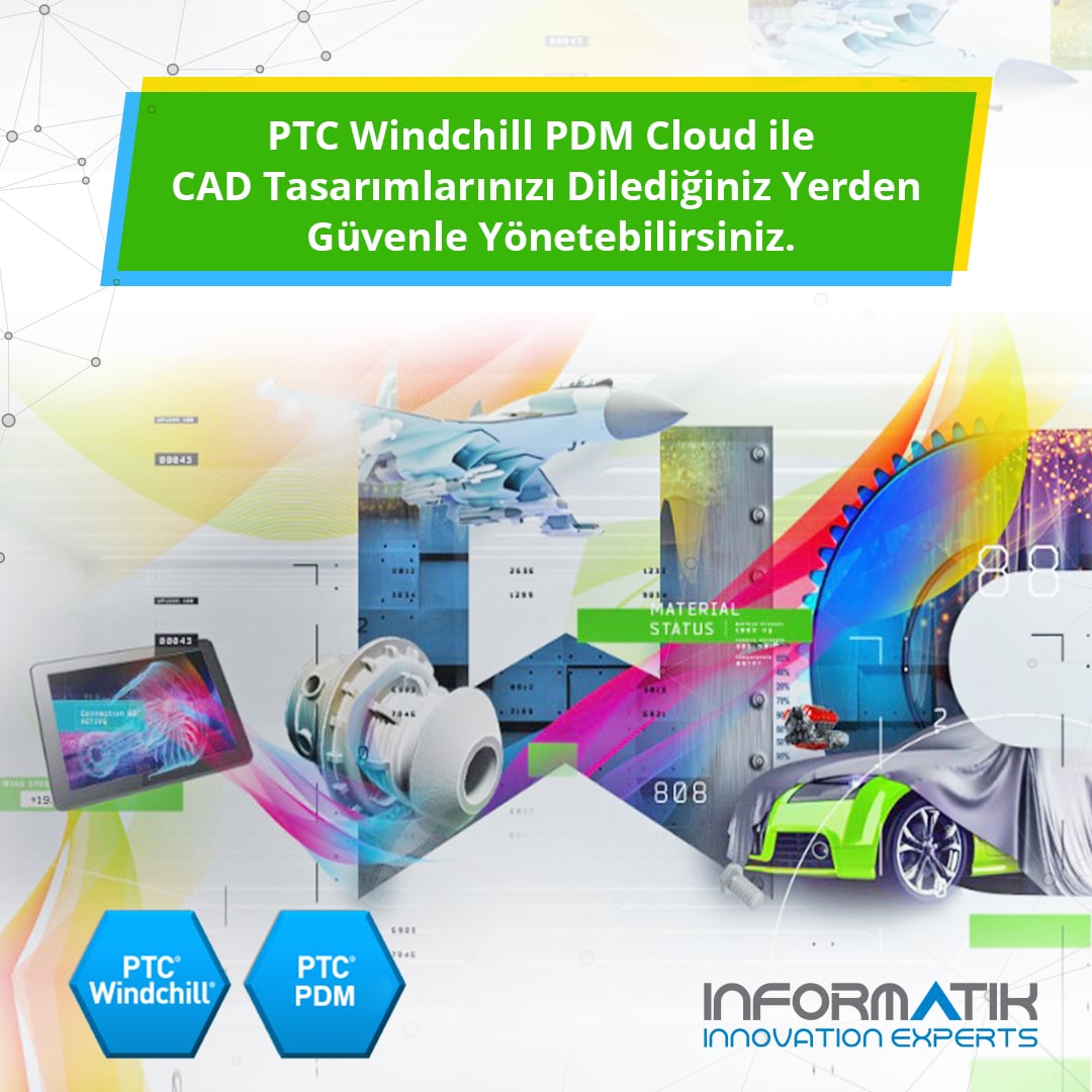 PTC Windchill ile Bulut PDM ve PLM Çözümleri